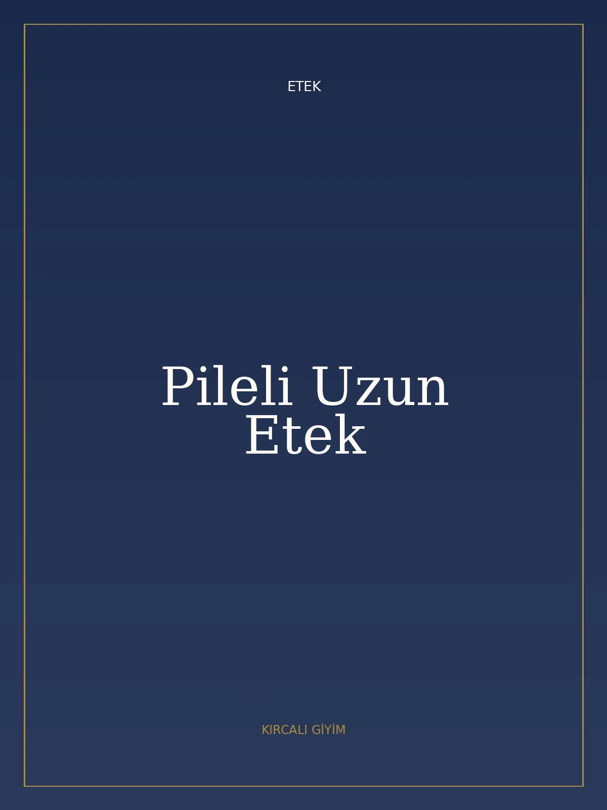 Pileli Uzun Etek
