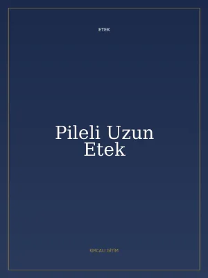 Pileli Uzun Etek